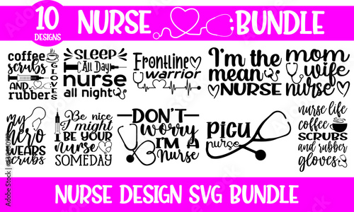 Calligraphic Nurse Quotes lettering set, Nurse Quotes bundle Nursing, practitioner, doctor, nurse practitioner t shirt design template, t shirt vector design photo