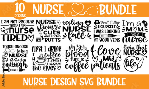 Nurse Bundle Of 10 svg Files for Cutting Machines Cameo Cricut, CNA, Funny, RN, Nursing, Cute, Stethoscope, Monogram Frames, Hand drawn typography quote bundle, Conceptual handwritten phrase
