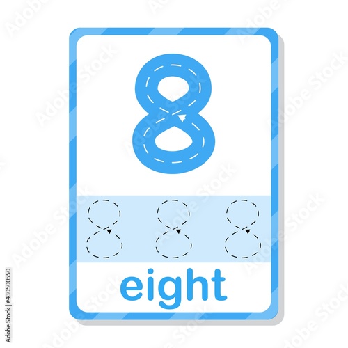 Number eight flash card for children, kids. Number numeric flash card. Number 8 handwriting practice