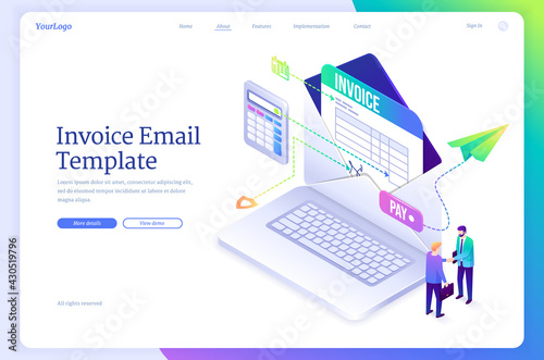Invoice email template. Digital form for calculate and send payments, bills and receipt. Vector landing page of electronic finance transaction with isometric laptop, envelope and people handshake