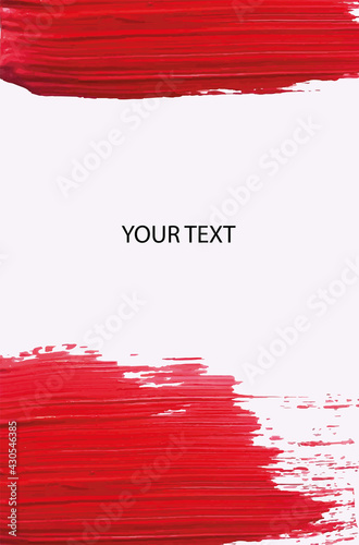 Layout with thick strokes of red acrylic paint with space for your text. Design for cosmetic products. Background image. EPS10.