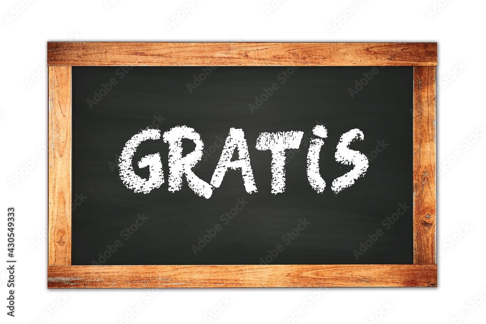 GRATIS text written on wooden frame school blackboard. GRATIS text written on wooden frame school blackboard.