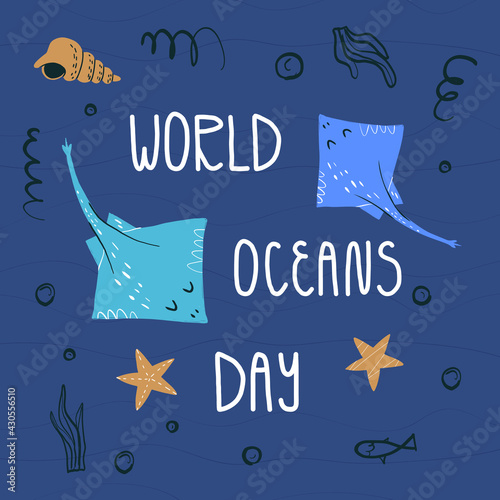 World ocean day greeting card. Lettering and two cramp fishes surrounded by sea stars, shell and doodle fishes, bubbles.
