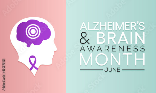 Alzheimer's and Brain awareness month is observed every year in June. it is an irreversible, progressive brain disorder that slowly destroys memory and thinking skills. Vector illustration.