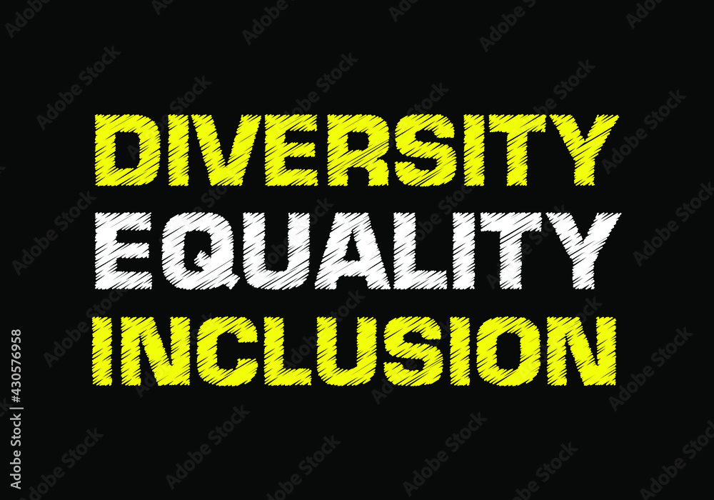 DIVERSITY EQUALITY INCLUSION writing on Chalkboard. DIVERSITY EQUALITY INCLUSION writing on Chalkboard.