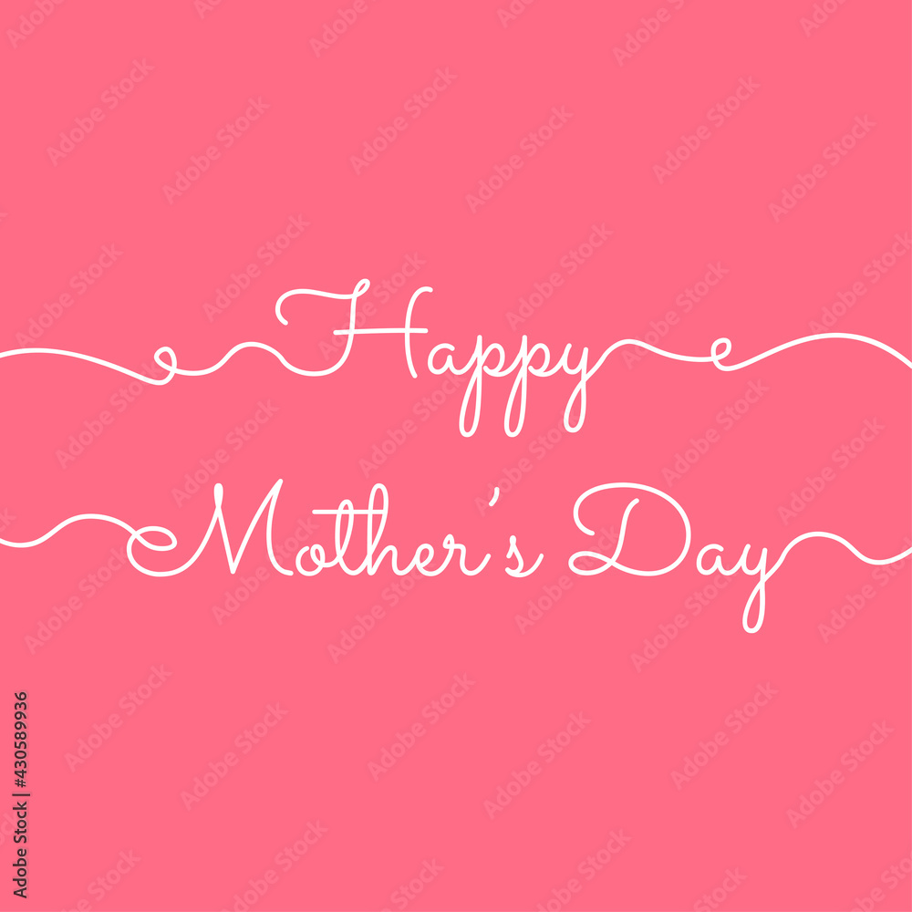 Happy Mother's Day. Vector illustration