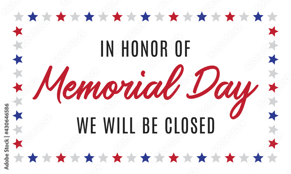 Happy Memorial Day Background, Memorial Day Sign, Memorial Day We Are