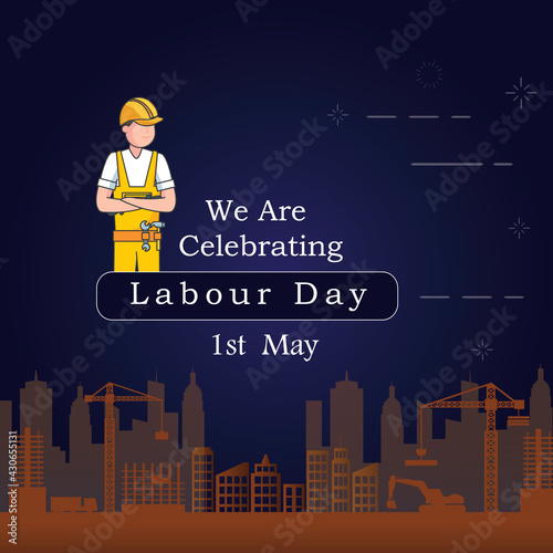 Labour Day 2021 Vector. 1st May International Labour Day. Thank You for Your Hard Work. Worker's Day Vector Art photo