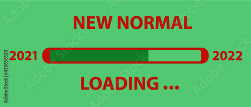 2022 goal planning business concept.
new normal loading.
loading bar, vector illustration for graphic design, flat style