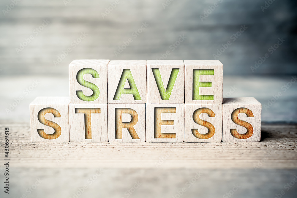 Fototapeta premium Save Stress Written On Wooden Blocks On A Board