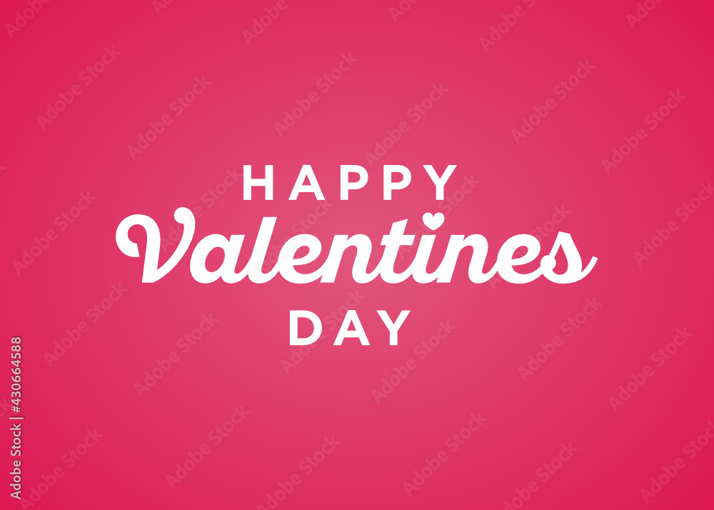 Happy Valentine's Day, Valentine's Day Background, Valentine's Text, Love Greeting Card, Romantic Handwritten Text, Love Letter, Anniversary, Vector Text Background