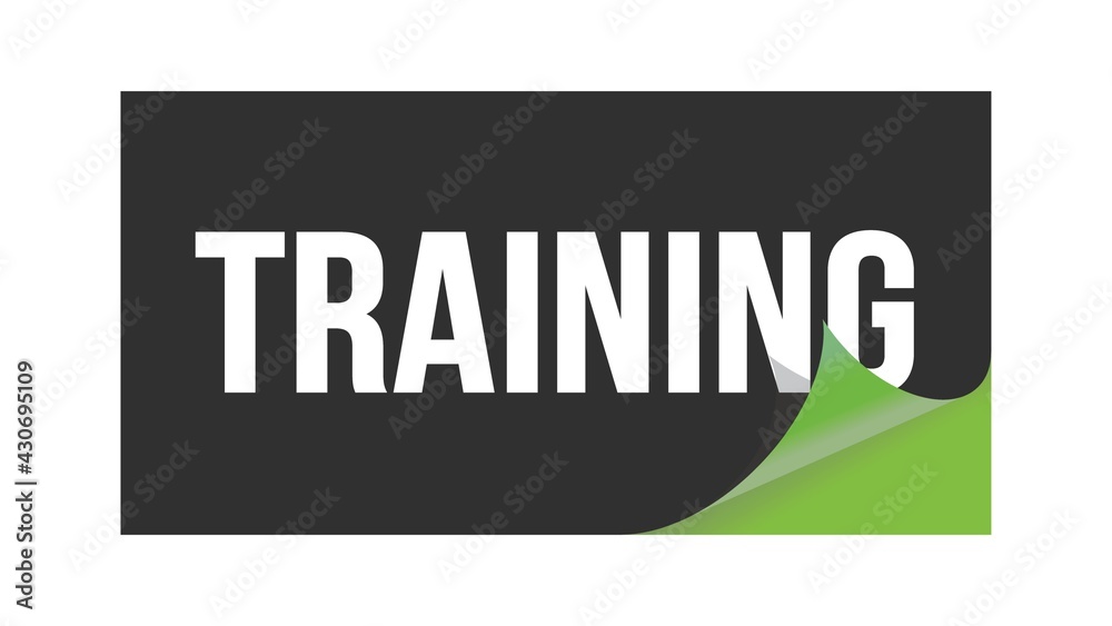 TRAINING text written on black green sticker.