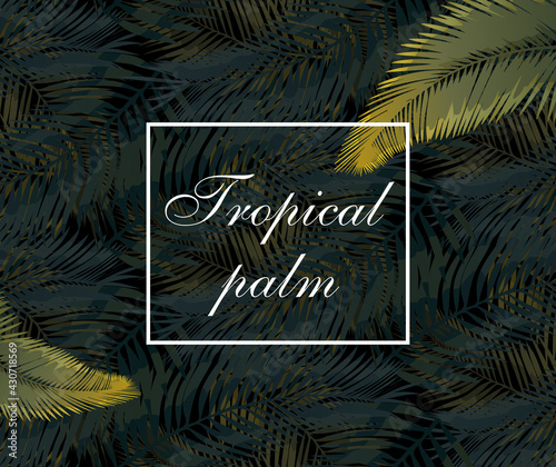 Tropical leaves covers design modern backgrounds. Vector illustration.