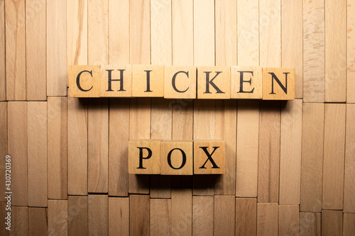 The word chicken pox was created from wooden cubes. Health and life . photo