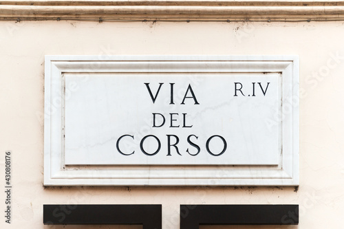 Fototapeta Naklejka Na Ścianę i Meble -  Via del Corso street sign on the main street of Rome, famous for shopping, Italy