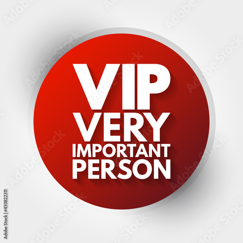 VIP - Very Important Person acronym, concept background