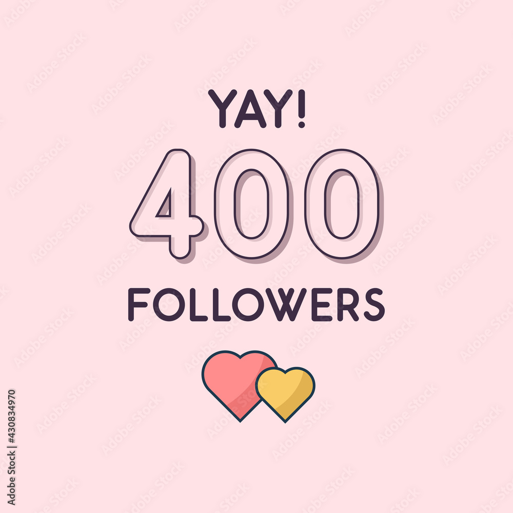 Yay 400 Followers celebration, Greeting card for social networks.