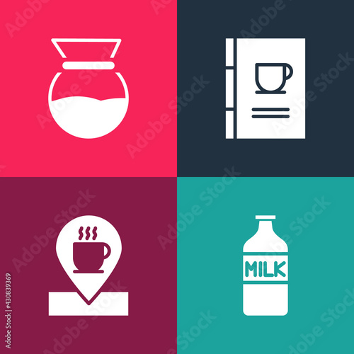 Set pop art Bottle with milk, Location coffee cup, Coffee book and Pour over maker icon. Vector