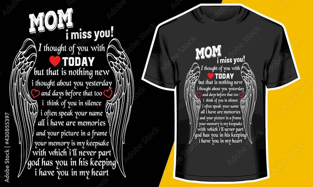 Mom I miss you, best mom shirts, T shirt Design Idea Stock-Vektorgrafik |  Adobe Stock