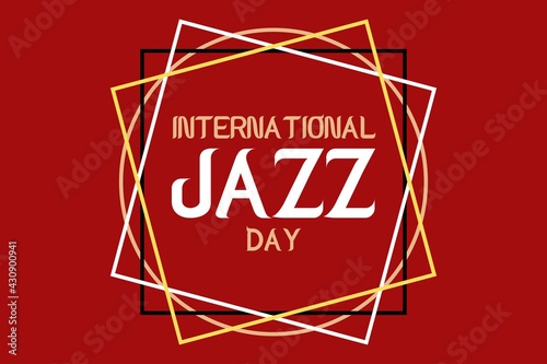Photography International jazz day vector background illustration