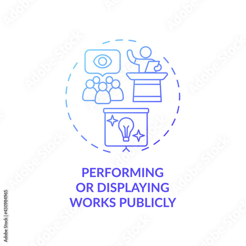 Performing and displaying works publicly concept icon. Exclusive author right idea thin line illustration. Showing, broadcasting audiovisual work publicly. Vector isolated outline RGB color drawing