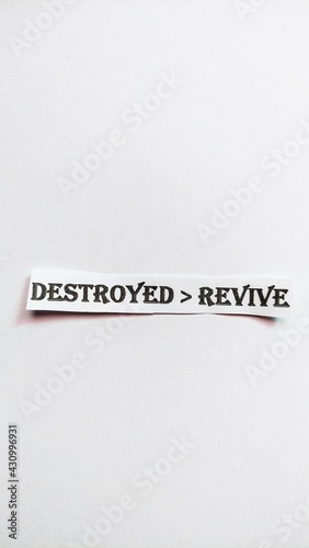 destroyed & revive