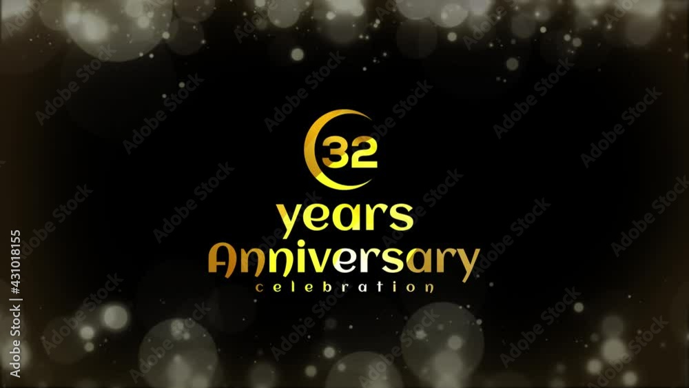 Celebration of 32 Years Anniversary Day Party , invitation Moments Gold Color Creative Logo Videos Celebration of 32 Years Anniversary Day Party , invitation Moments Gold Color Creative Logo Videos