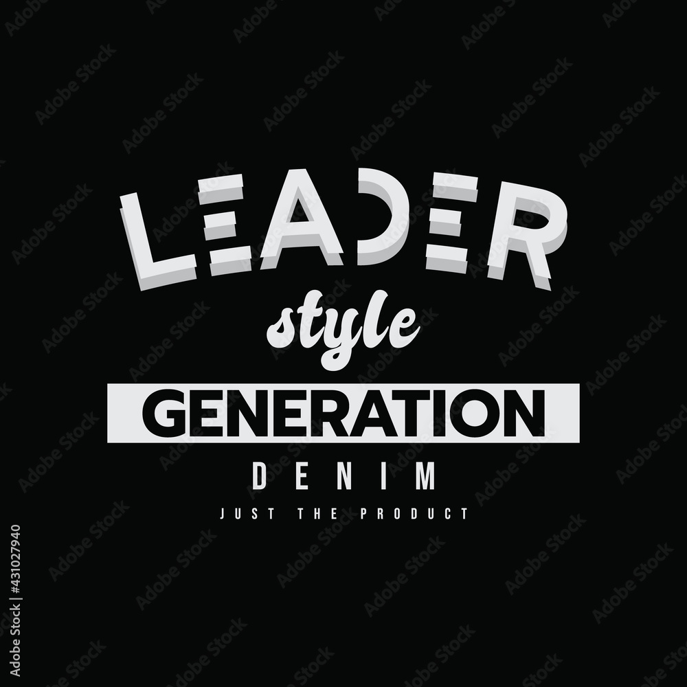 Obraz premium Vector illustration of letter graphics, leader generation, creative clothing, perfect for the design of t-shirts, shirts, hoodies, etc.