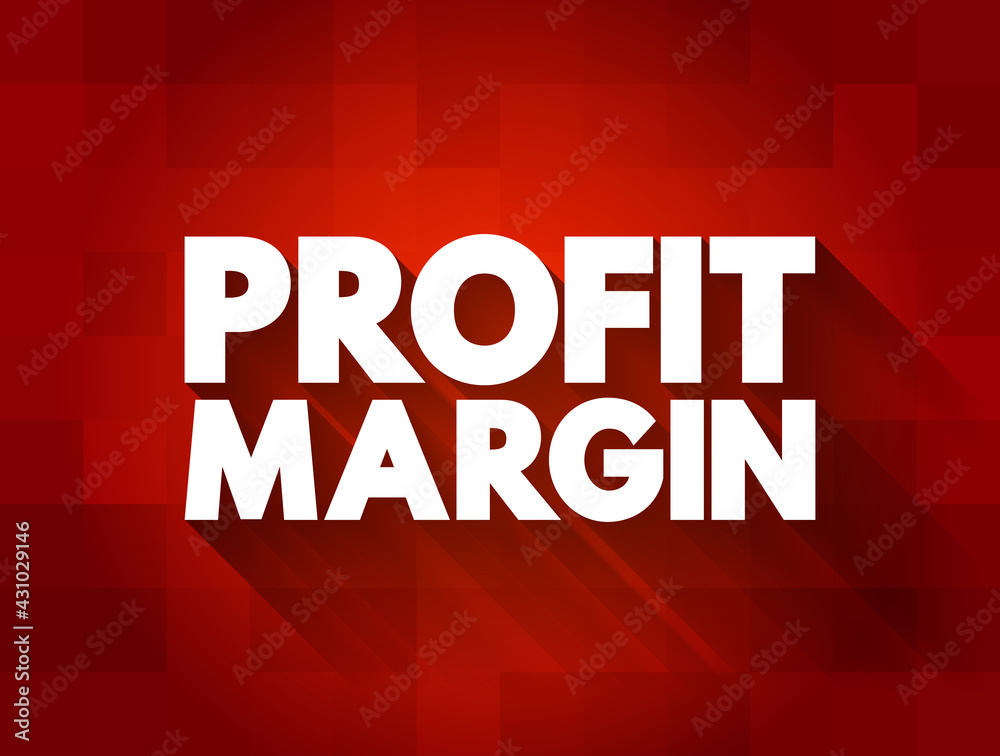 Profit Margin text quote, concept background Profit Margin text quote, concept background