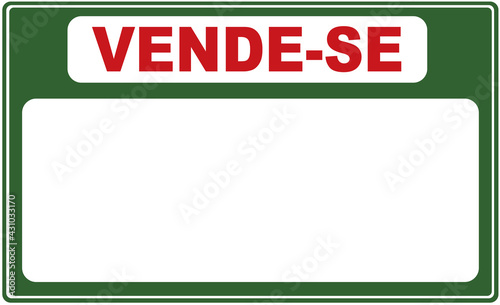 A signboard with the title: for sale in Portuguese language