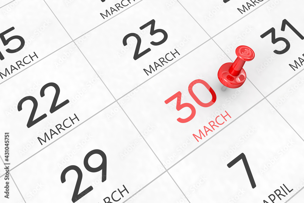 3d rendering of important days concept. March 30th. Day 30 of month. Red date written and pinned on a calendar. Spring month, day of the year. Remind you an important event or possibility. 3d rendering of important days concept. March 30th. Day 30 of month. Red date written and pinned on a calendar. Spring month, day of the year. Remind you an important event or possibility.