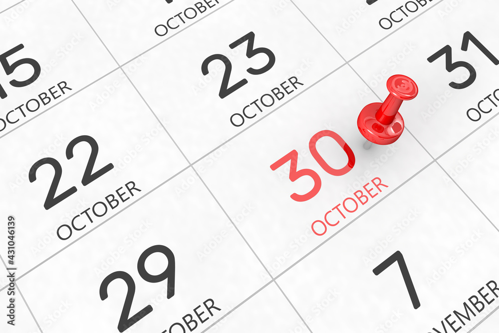 3d rendering of important days concept. October 30th. Day 30 of month. Red date written and pinned on a calendar. Autumn month, day of the year. Remind you an important event or possibility. 3d rendering of important days concept. October 30th. Day 30 of month. Red date written and pinned on a calendar. Autumn month, day of the year. Remind you an important event or possibility.