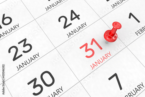 3d rendering of important days concept. January 31st. Day 31 of month. Red date written and pinned on a calendar. Winter month, day of the year. Remind you an important event or possibility.