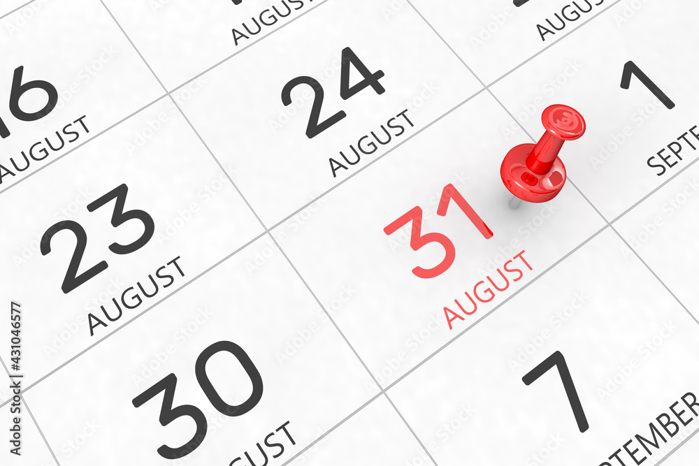 3d rendering of important days concept. August 31st. Day 31 of month. Red date written and pinned on a calendar. Summer month, day of the year. Remind you an important event or possibility. 3d rendering of important days concept. August 31st. Day 31 of month. Red date written and pinned on a calendar. Summer month, day of the year. Remind you an important event or possibility.