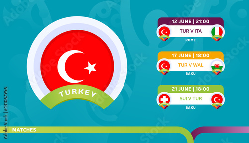 turkey national team Schedule matches in the final stage at the 2020 Football Championship. Vector illustration of football 2020 matches