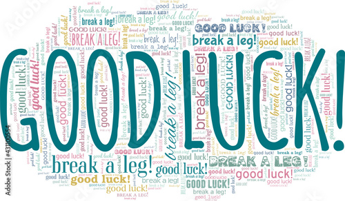 Good luck! vector illustration word cloud isolated on a white background.