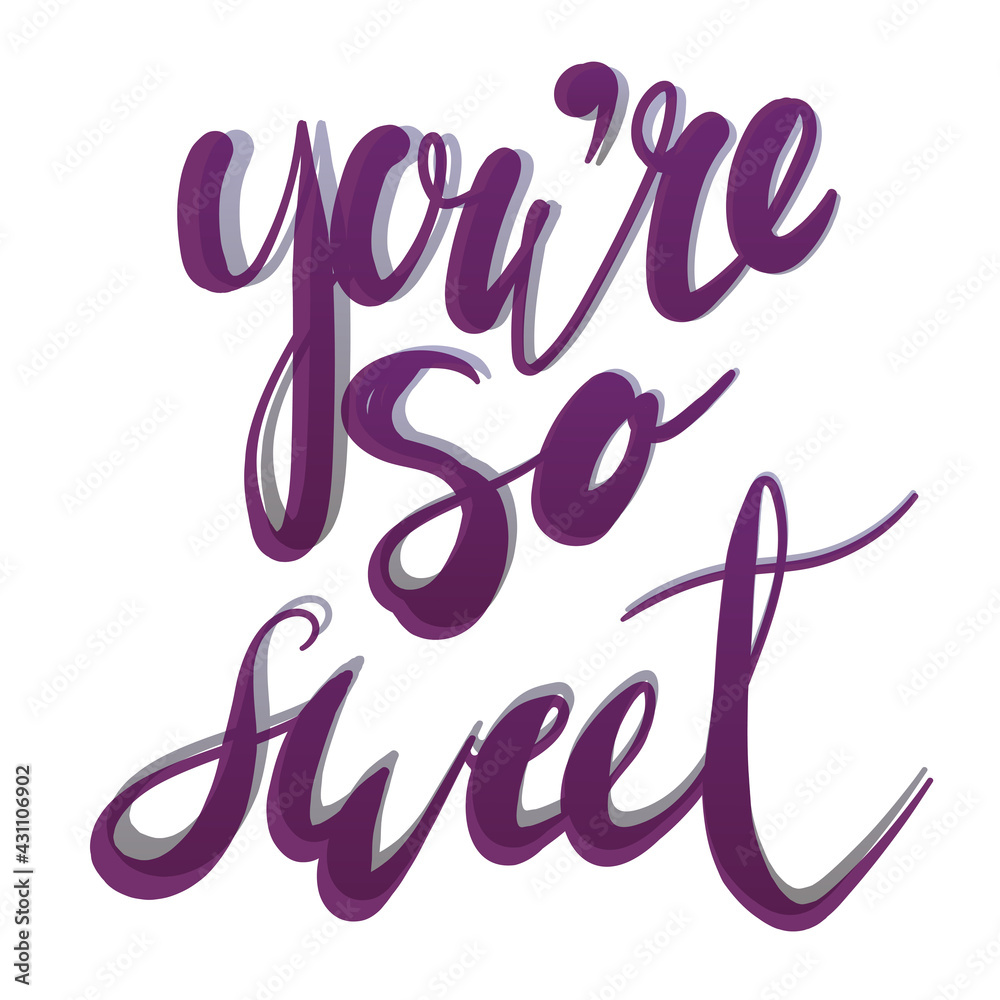 You are so sweet. typography design with cartoon strawberry illustration for valentines day card design You are so sweet. typography design with cartoon strawberry illustration for valentines day card design