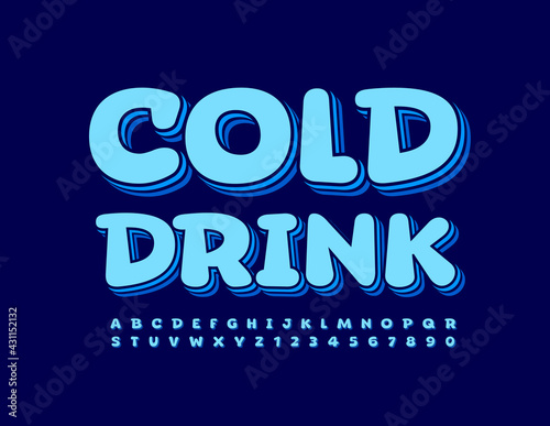 Vector stylish Sign Cold Drink. Bright modern Font. Artistic Alphabet Letters and Numbers set