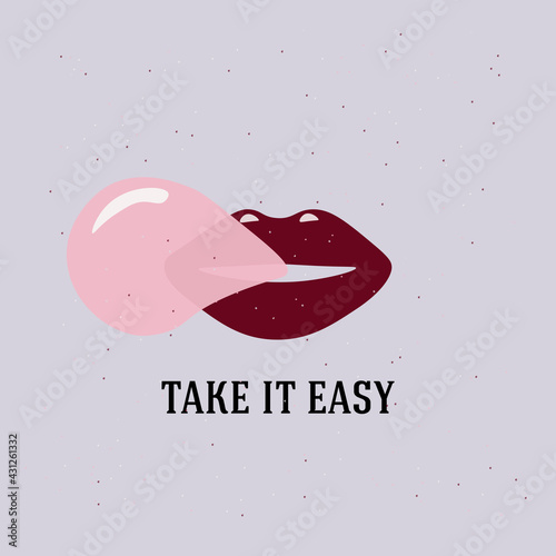 take it easy concept card quote, lifestyle retro poster, lips, bubble gum