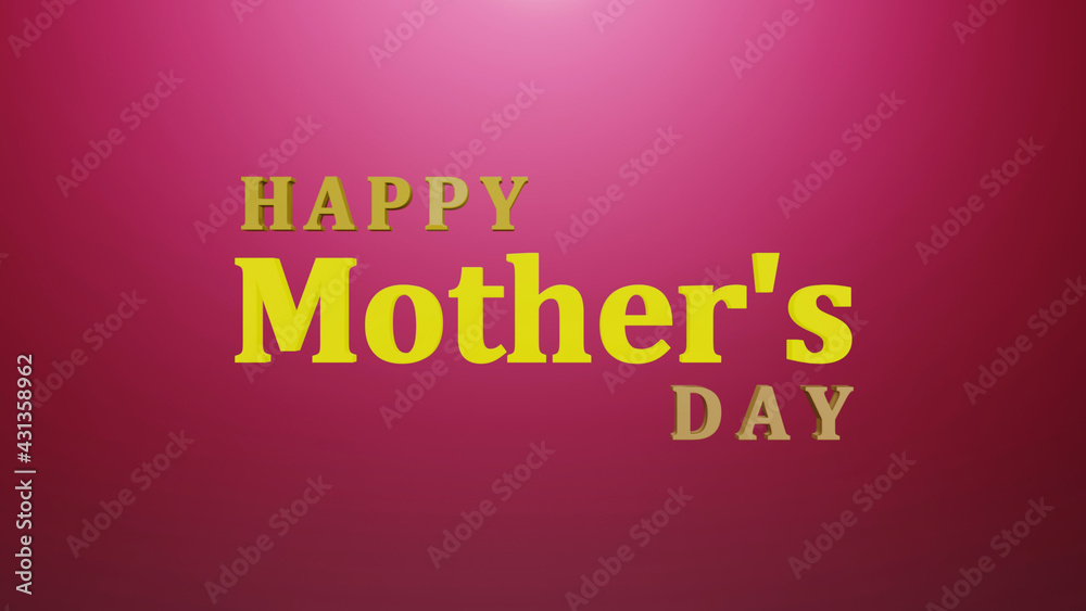 3D illustration graphics of the text HAPPY MOTHERS DAY Creative Hand Drawn Lettering Sign Isolated On Pink Background