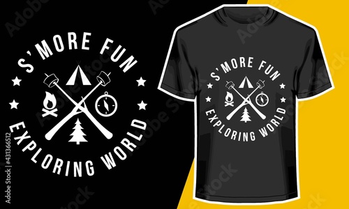 S'more Fun When Camping, camping t shirts, T shirt Design Idea