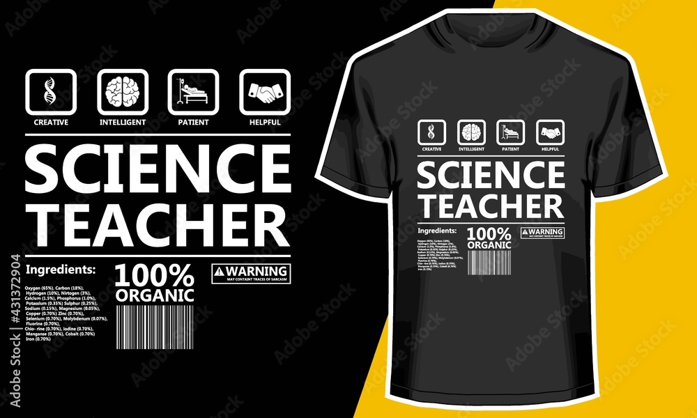 Science Teacher, science t shirts for teachers, Shirt Design, T-Shirt  Designs, Style, T Shirts, Vector, Vintage, Vintage Background, Typography  Design, Tshirt Design, Tshirt Bundle, Tshirt, Design You Stock Vector |  Adobe Stock