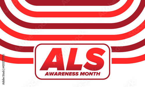 ALS Awareness Month. Amyotrophic lateral sclerosis. Annual campaign is held in May in United States. Control and protection. Prevention campaign. Medical health care concept. Vector illustration