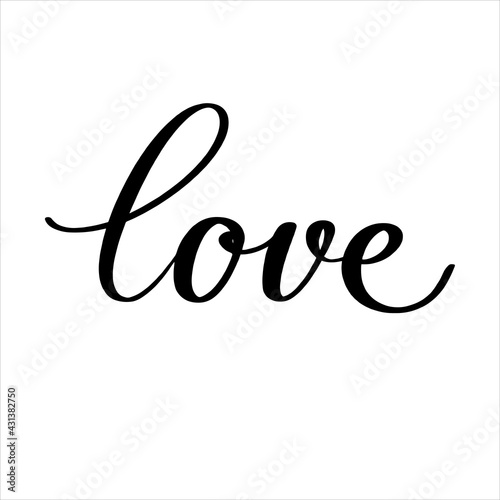 Love hand calligraphy vector typography illustartion for poster print postcard banner message