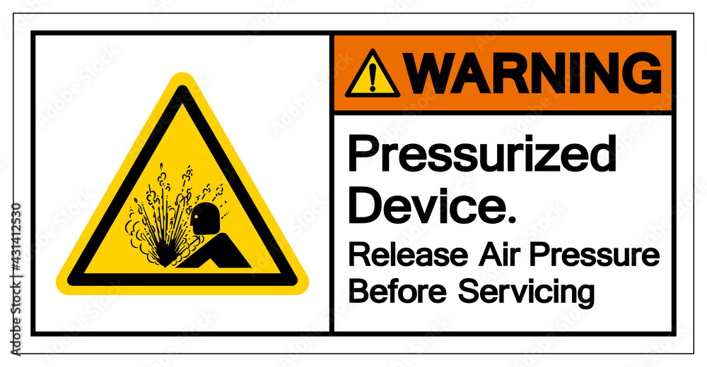 Warning Pressurized Device Release air Pressure Before Servicing Symbol Sign, Vector
