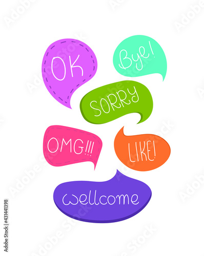 OK Bye Sorry OMG Like Welcome word on bubble speech icon for dialogue