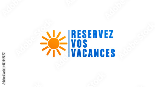 réservez vos vacances