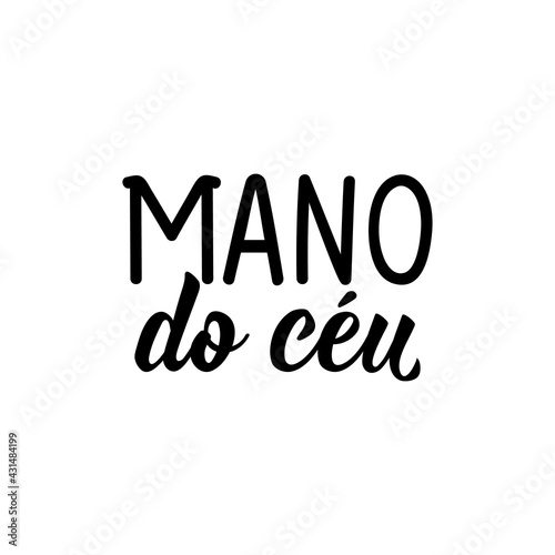 Jesus my bro in Portuguese. Lettering. Ink illustration. Modern brush calligraphy.