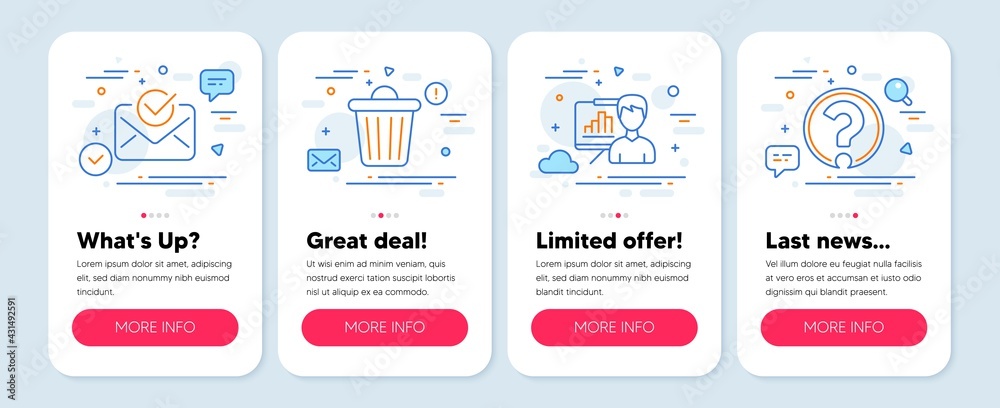 Set of Business icons, such as Approved mail, Presentation board, Trash bin symbols. Mobile app mockup banners. Question mark line icons. Confirmed document, Growth chart, Garbage. Ask support. Vector Set of Business icons, such as Approved mail, Presentation board, Trash bin symbols. Mobile app mockup banners. Question mark line icons. Confirmed document, Growth chart, Garbage. Ask support. Vector