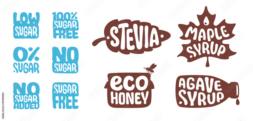 SUGAR FREE, NO ADDED, LOW SUGAR, STEVIA, ECO HONEY, AGAVE SYRUP, MAPLE SYRUP. Natural organic sweetener. Healthy food concept icons set. Stickers for labels, packaging. Proper diet, good nutrition